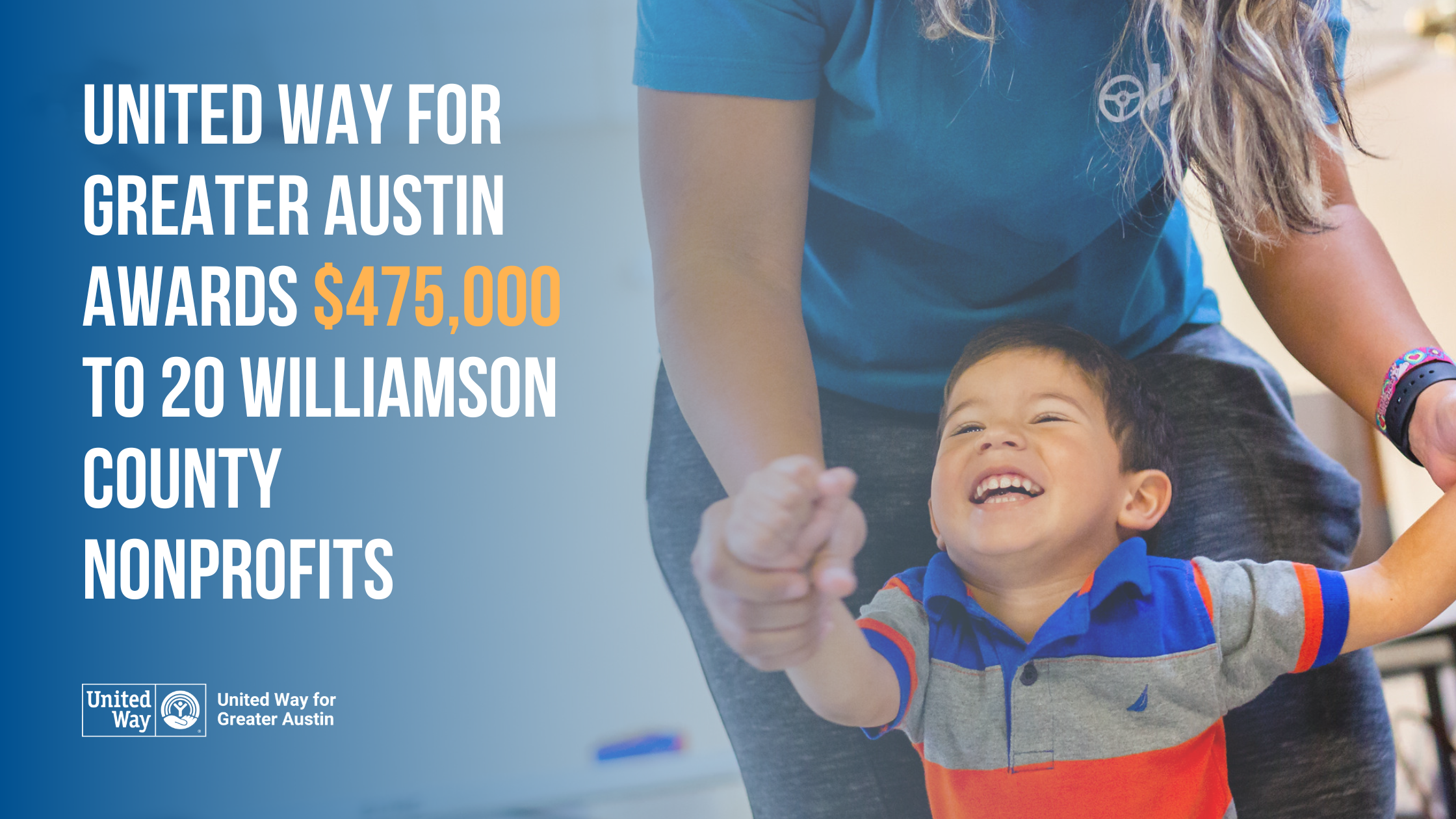 United Way for Greater Austin Awards $475,000 to 20 Williamson County Nonprofits